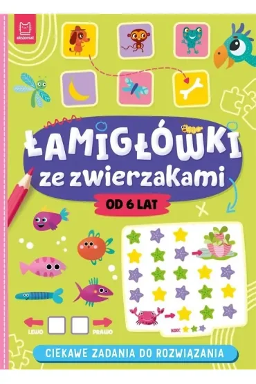 ŁAMIGŁÓWKI ZE ZWIERZAKAMI. CIEKAWE ZADANIA DO ROZWIĄZANIA
