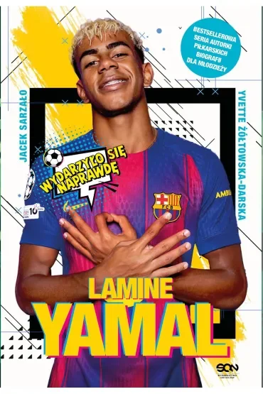 Lamine Yamal. Złota nadzieja futbolu