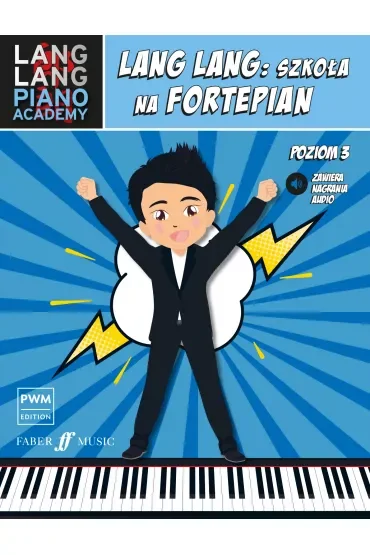 Lang Lang. Szkoła na fortepian. Poziom 3