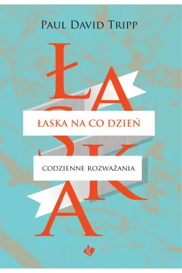 Łaska na co dzień