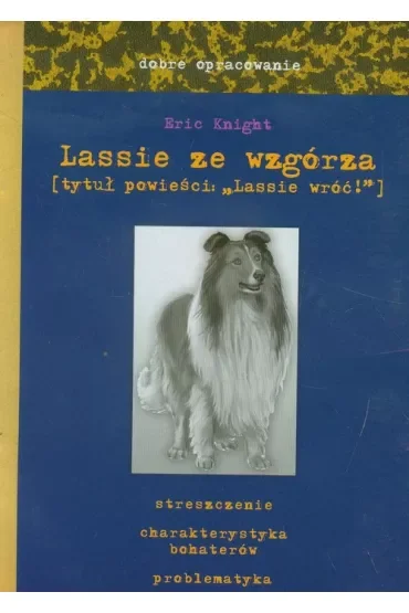 Lassie ze wzgórza dobre opracowanie - Skrzat