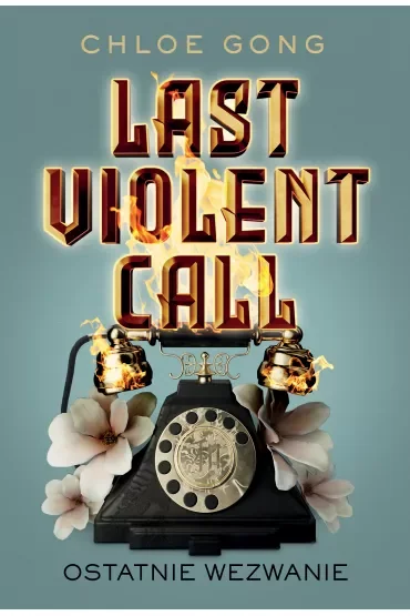 Last Violent Call. Ostatnie wezwanie