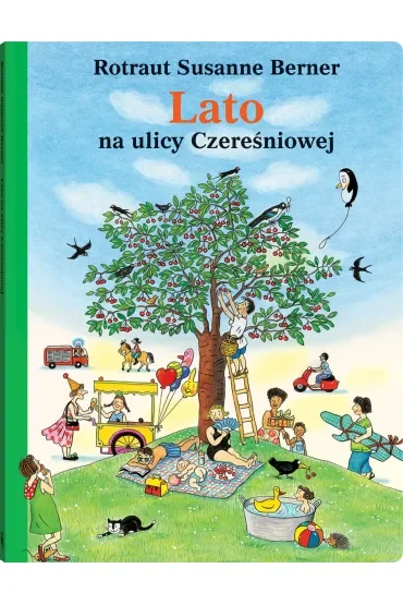 Lato na ulicy Czereśniowej