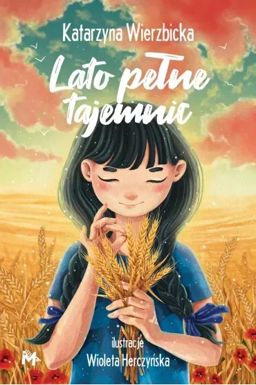 Lato pełne tajemnic. Córka maga. Tom 2