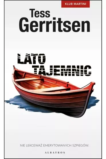 Lato tajemnic. Klub Martini. Tom 2