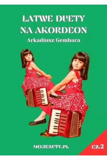 Łatwe duety na akordeon cz.2