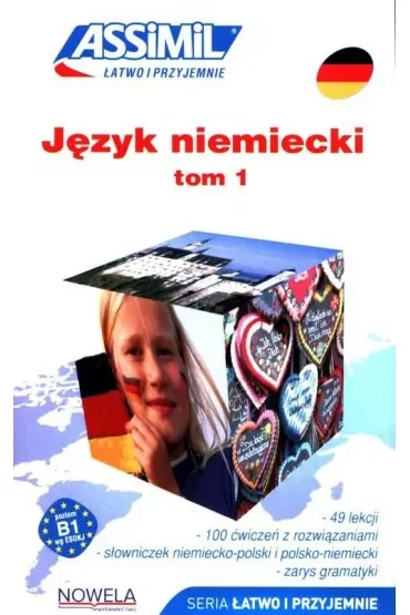 Łatwo i przyjemnie. Język niemiecki. Tom 1
