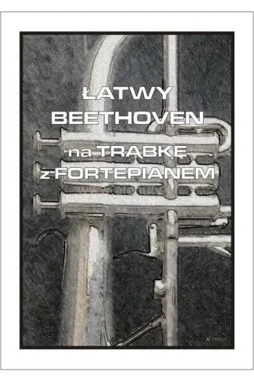 Łatwy Beethoven na trąbkę z fortepianem