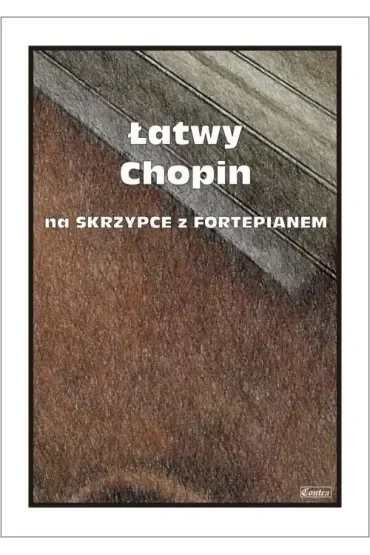 Łatwy Chopin na skrzypce z fortepianem