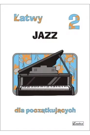 Łatwy jazz dla początkujących T.2