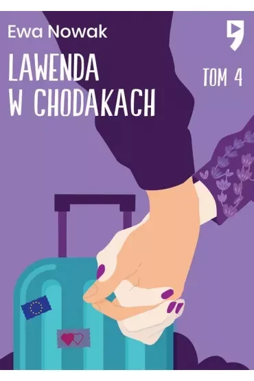 Lawenda w chodakach. Seria miętowa. Tom 4