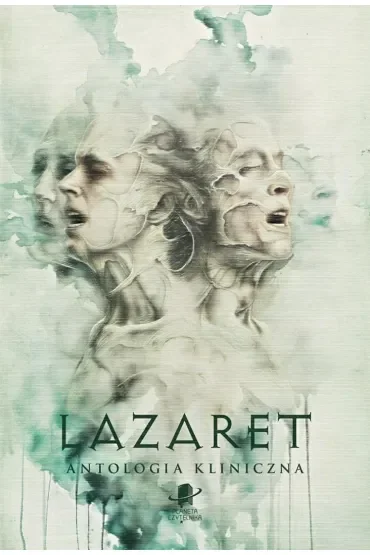 Lazaret. Antologia kliniczna BR
