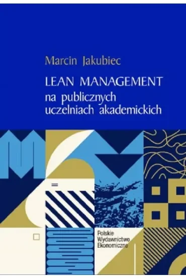 Lean Management na publicznych uczelniach akademickich