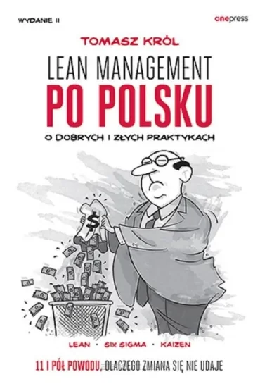 Lean management po polsku. O dobrych i złych praktykach