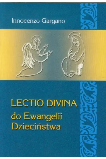Lectio Divina Do Ewangelii Dzieciństwa 23