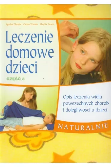 Leczenie domowe część 3