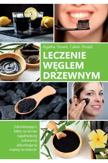 Leczenie węglem drzewnym
