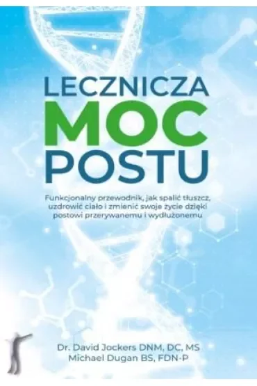 Lecznicza moc postu