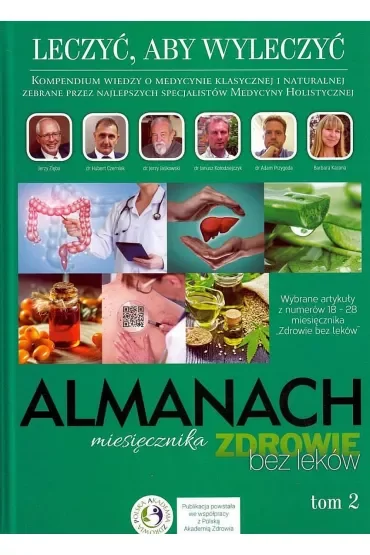 Leczyć, aby wyleczyć. Almanach. Tom  2