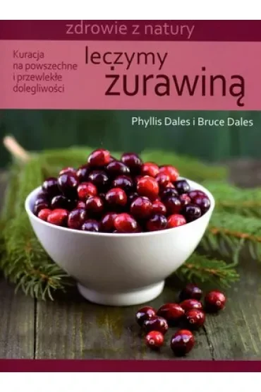 Leczymy żurawiną