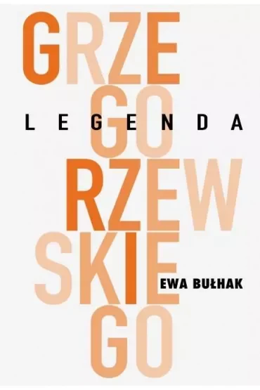 Legenda Grzegorzewskiego