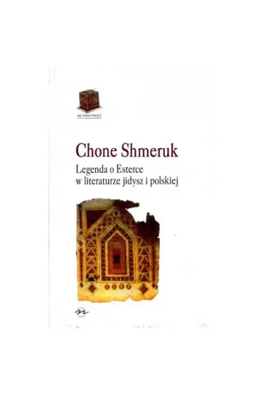 Legenda o Esterce w literaturze jidysz i polskiej