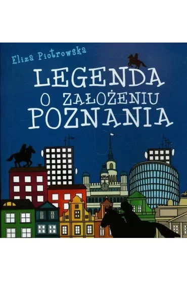 Legenda o założeniu Poznania