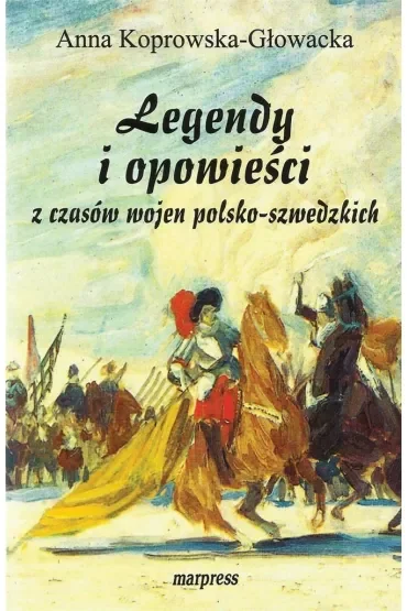 Legendy I opowieści z czasów wojen