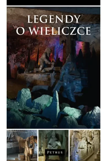 Legendy o Wieliczce