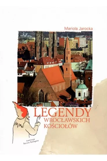 Legendy wrocławskich kościołów