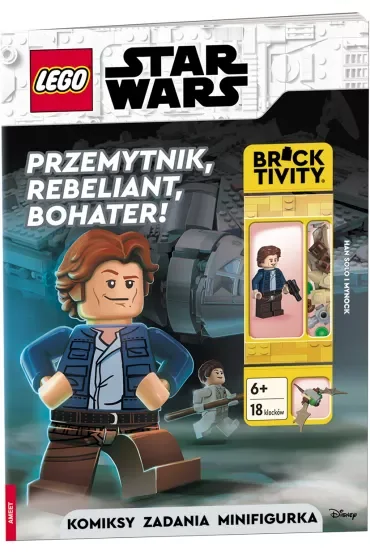 Lego Star Wars. Przemytnik, Rebeliant, Bohater!