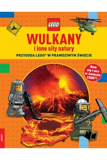 LEGO. Wulkany i inne siły natury. Przygoda LEGO w prawdziwym świecie