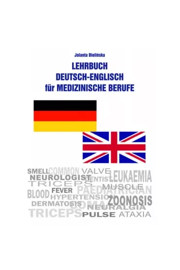 Lehrbuch Deutsch-Englisch für Medizinische Berufe /Podręcznik niemiecko-angielski dla zawodów medycznych