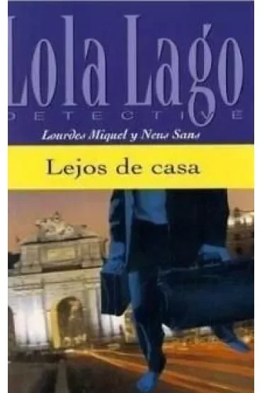 Lejos de casa
