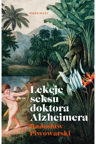 Lekcje seksu doktora Alzheimera