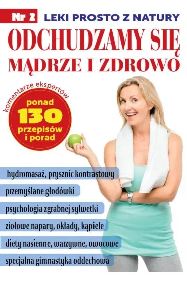 Leki prosto z natury 2 Odchudzamy się mądrze i zdrowo