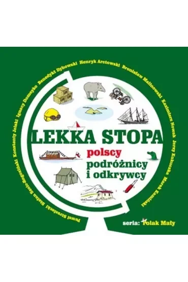 Lekka stopa. Polscy podróżnicy