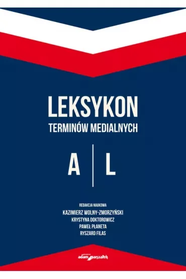 Leksykon terminów medialnych A-L