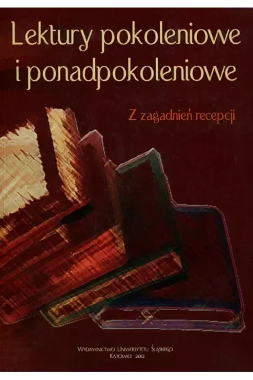 Lektury pokoleniowe i ponadpokoleniowe