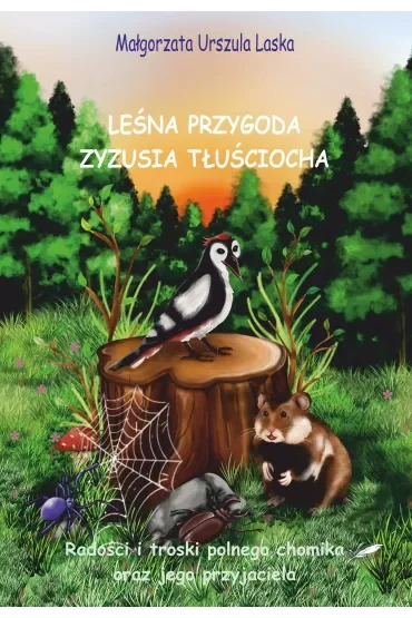 Leśna przygoda Zyzusia tłuściocha