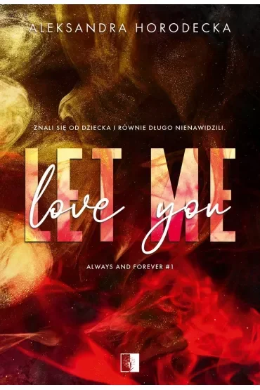 Let me love you