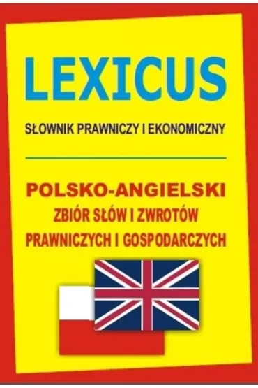 Lexicus Słownik Prawniczy i ekonomiczny polsko-angielski