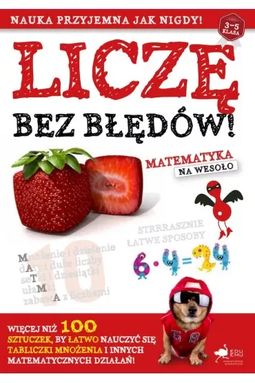 Liczę bez błędów. Matematyka na wesoło
