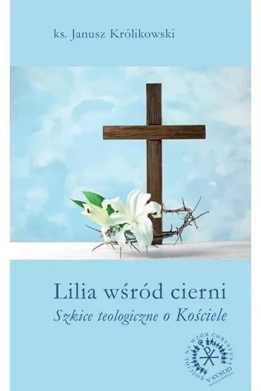 Lilia wśród cierni (pocket)