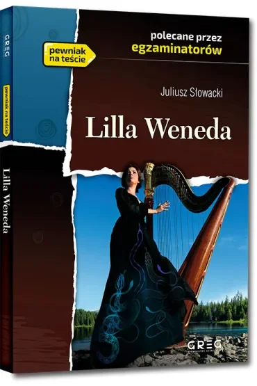 Lilla Weneda. Lektura z opracowaniem