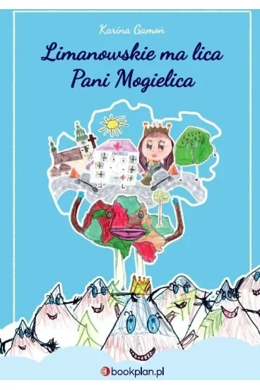Limanowskie ma lica Pani Mogielica