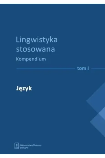 Lingwistyka stosowana. Kompendium T. 1-4