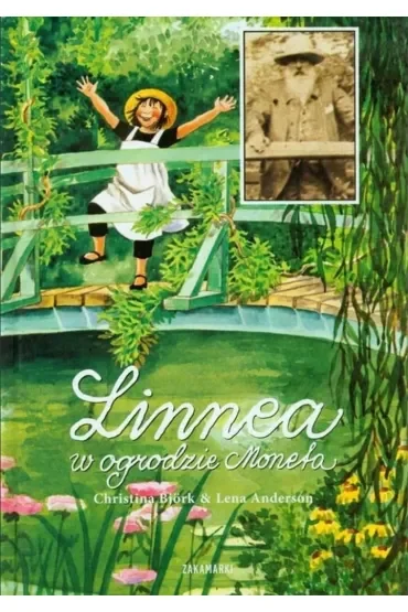 Linnea w ogrodzie Moneta