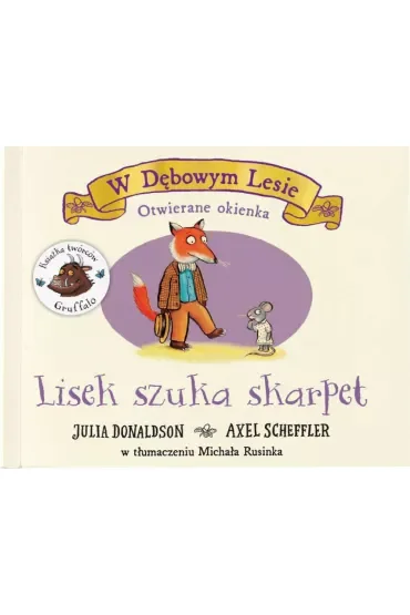 W Dębowym Lesie. Lisek szuka skarpet