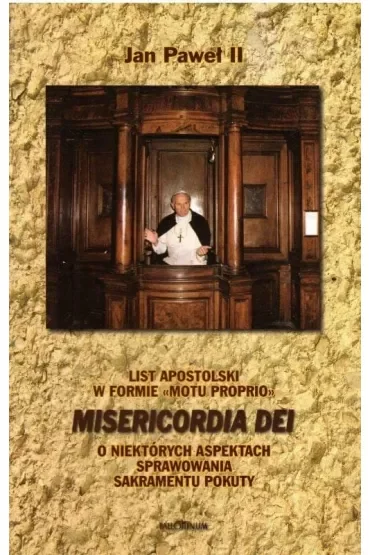 List apostolski Misericordia Dei